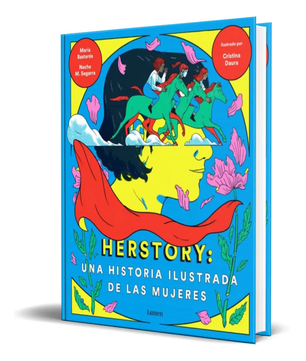 Portada de Herstory [ Una Historia Ilustrada De Las Mujeres ] Original