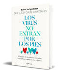 Portada de Libro Los Virus No Entran Por Los Pies [ Original ]