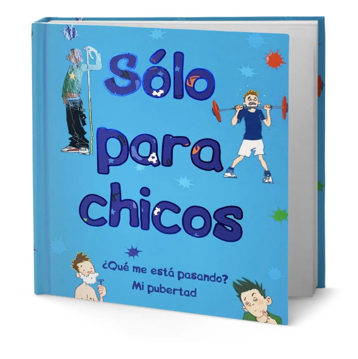 Portada de Libro Solo Para Chicos [ ¿qué Me Está Pasando? ] Pubertad