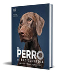 Portada de Libro El Perro. La Enciclopedia [ Pasta Dura ] Original, De Vv Aa. Editorial Lu Ediciones, Tapa Dura En Español,…