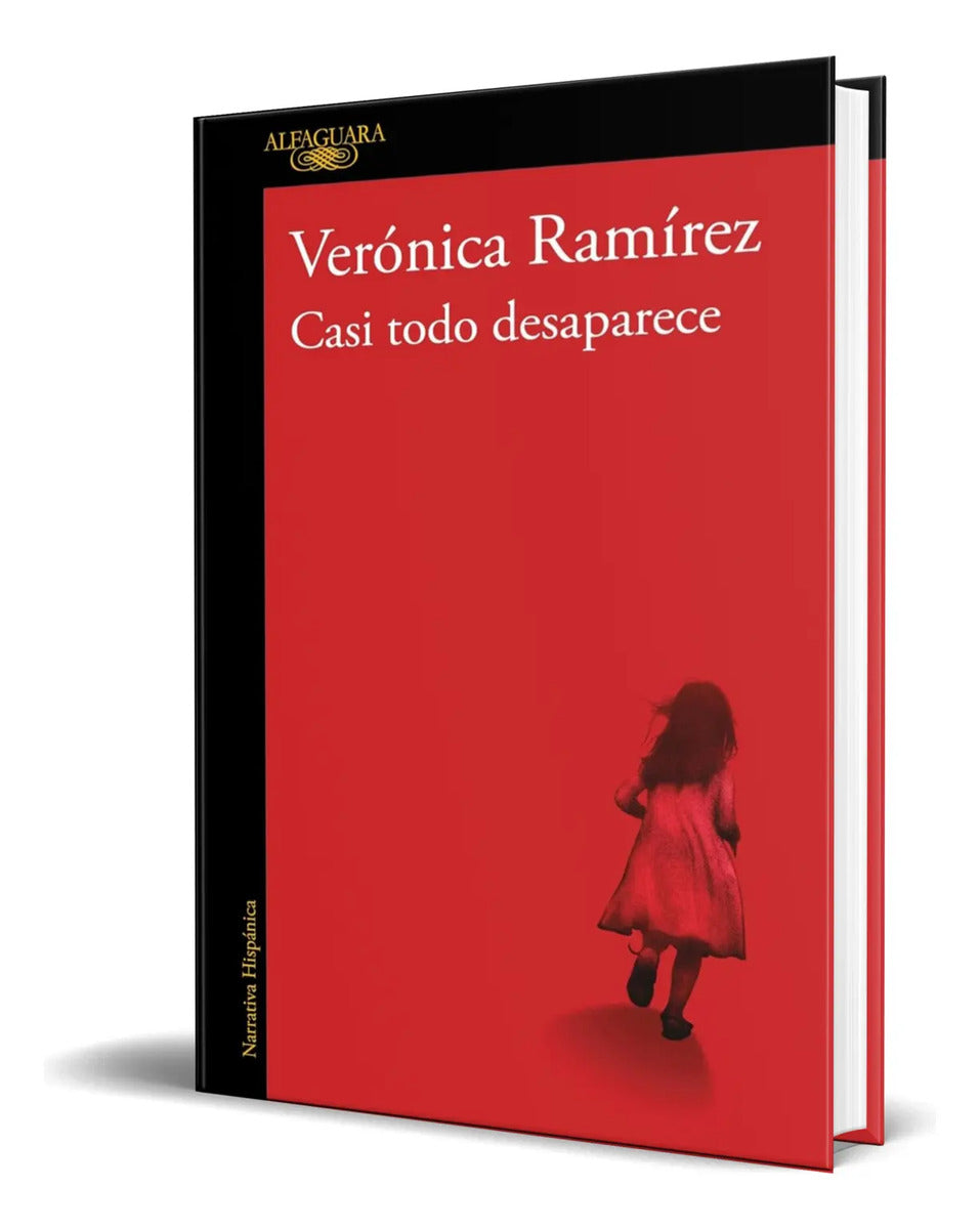 Portada de Libro Casi Todo Desaparece [ Veronica Ramirez ] Original
