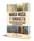 Portada de Libro Mansa Musa Y Tombuctú [ Una Guía Fascinante] Original
