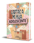 Portada de Libro Cartas A Mi Hija Adolescente [ Original ], De Cristina Sfettina Haro. Editorial Platero Coolbooks, Tapa Bla…