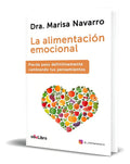 Portada de Libro La Alimentación Emocional [ Marisa Navarro ] Original, De Marisa Navarro. Editorial Vivelibro, Tapa Blanda…