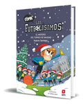 Portada de Libro Cómic Los Futbolísimos Vol.2 [ Original ]: El Misterio Del Torneo De Navidad, De Roberto Santiago., Vol. 1.…