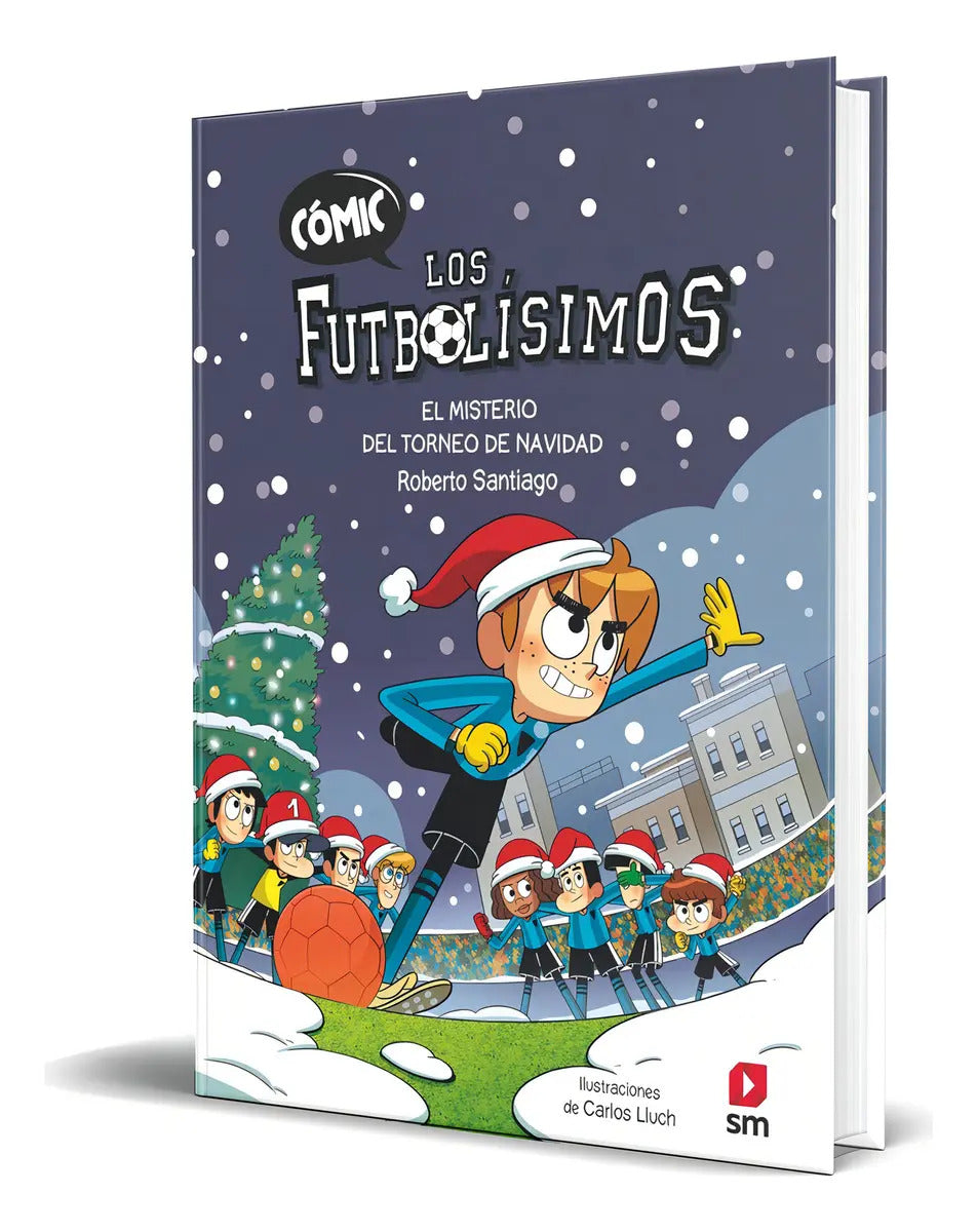 Portada de Libro Cómic Los Futbolísimos Vol.2 [ Original ]: El Misterio Del Torneo De Navidad, De Roberto Santiago., Vol. 1.…