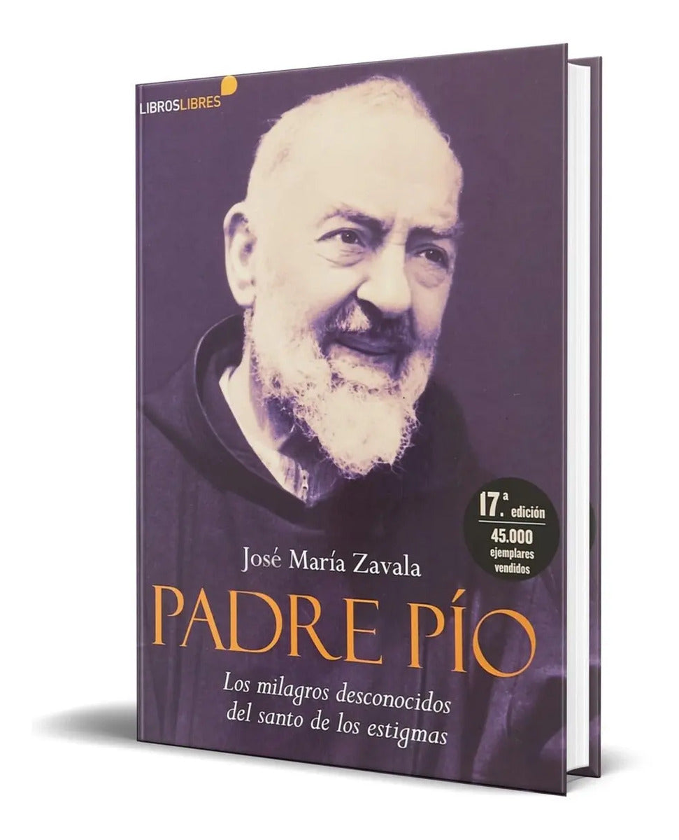 Portada de Libro Padre Pio [ Los Milagros Desconocidos ] Original