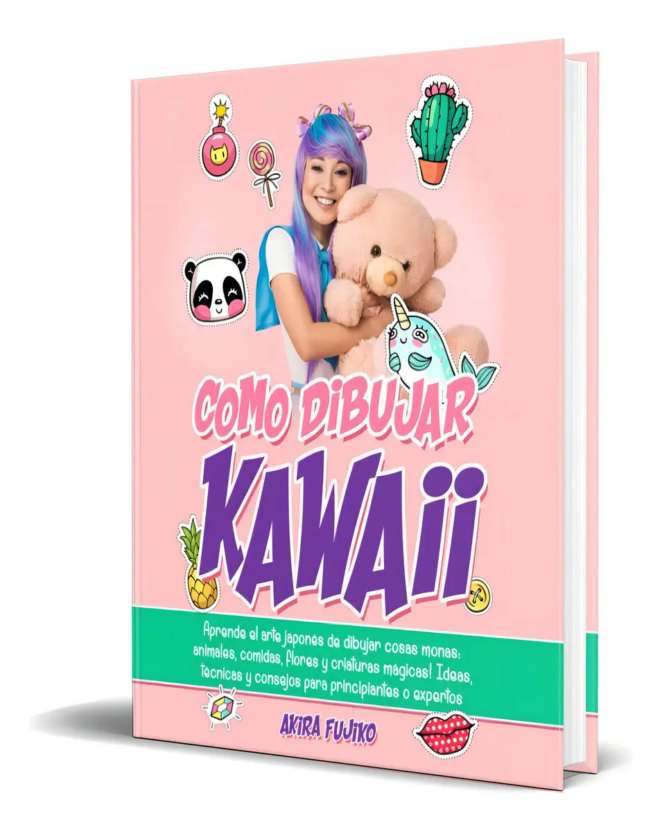 Portada de Como Dibujar Kawaii, De Akira Fujiko. Editorial Independently Published, Tapa Blanda En Español, 2023