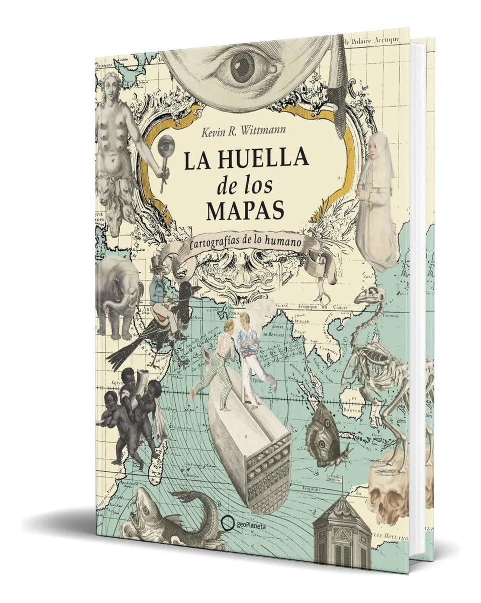 Portada de Libro La Huella De Los Mapas [ Kevin R. Wittmann ] Original