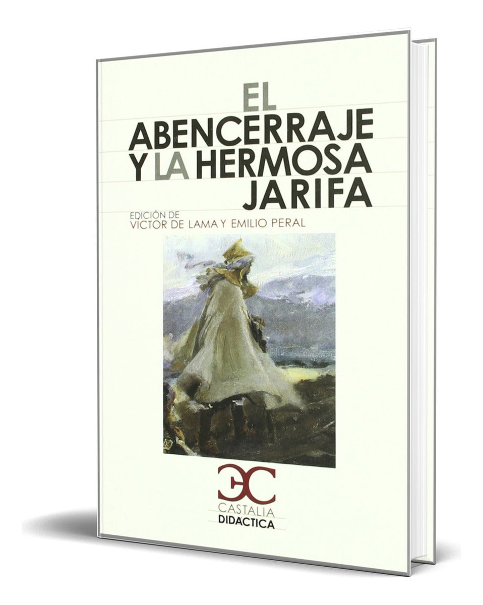 Portada de Libro El Abencerraje Y La Hermosa Jarifa [ Original ]