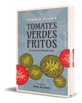 Portada de Libro Tomates Verdes Fritos [ Fannie Flagg ] Original
