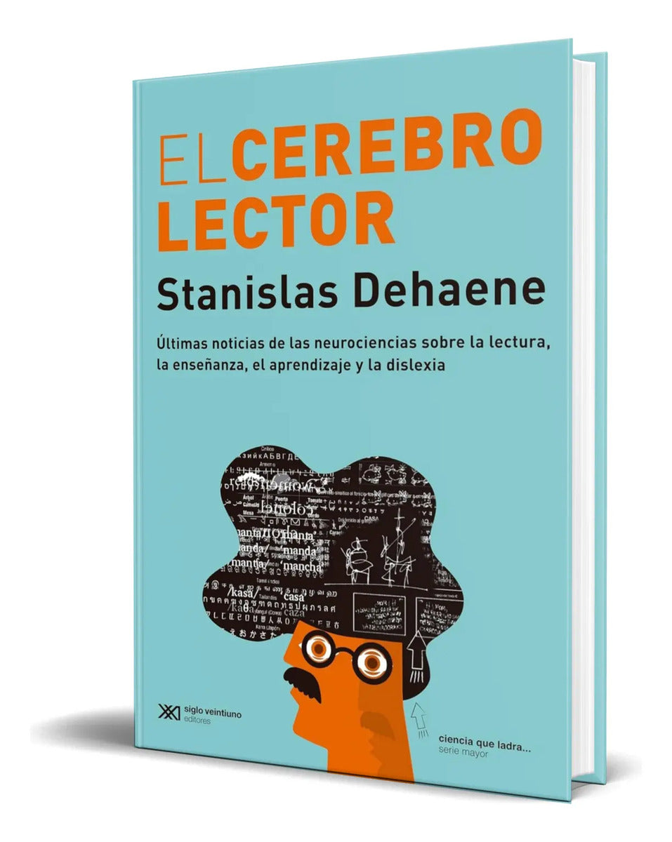 Portada de Libro El Cerebro Lector [ Stanislas Dehaene ] Original
