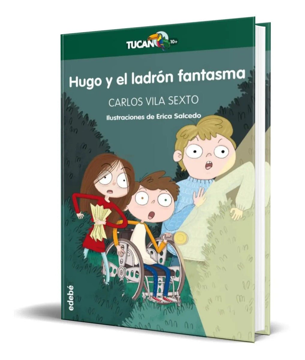 Portada de Hugo Y El Ladrón Fantasma [ Carlos Vila Sexto ] Original