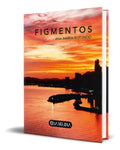Portada de Libro Figmentos [ Ana María Rotundo ] Original