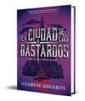Portada de Libro La Ciudad De Los Bastardos [ Andrew Shvarts] Original
