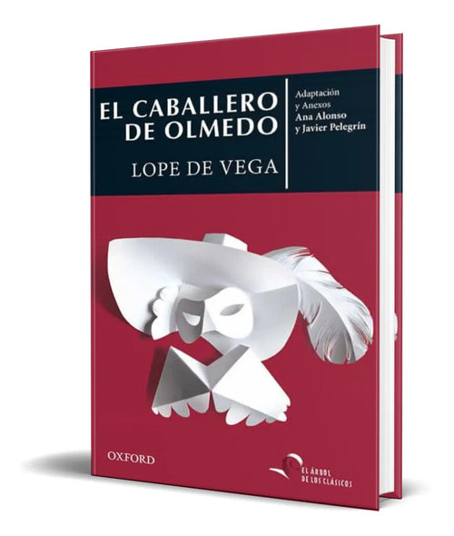 Portada de Clasicos El Caballero De Olmedo [ Lope De Vega ] Original