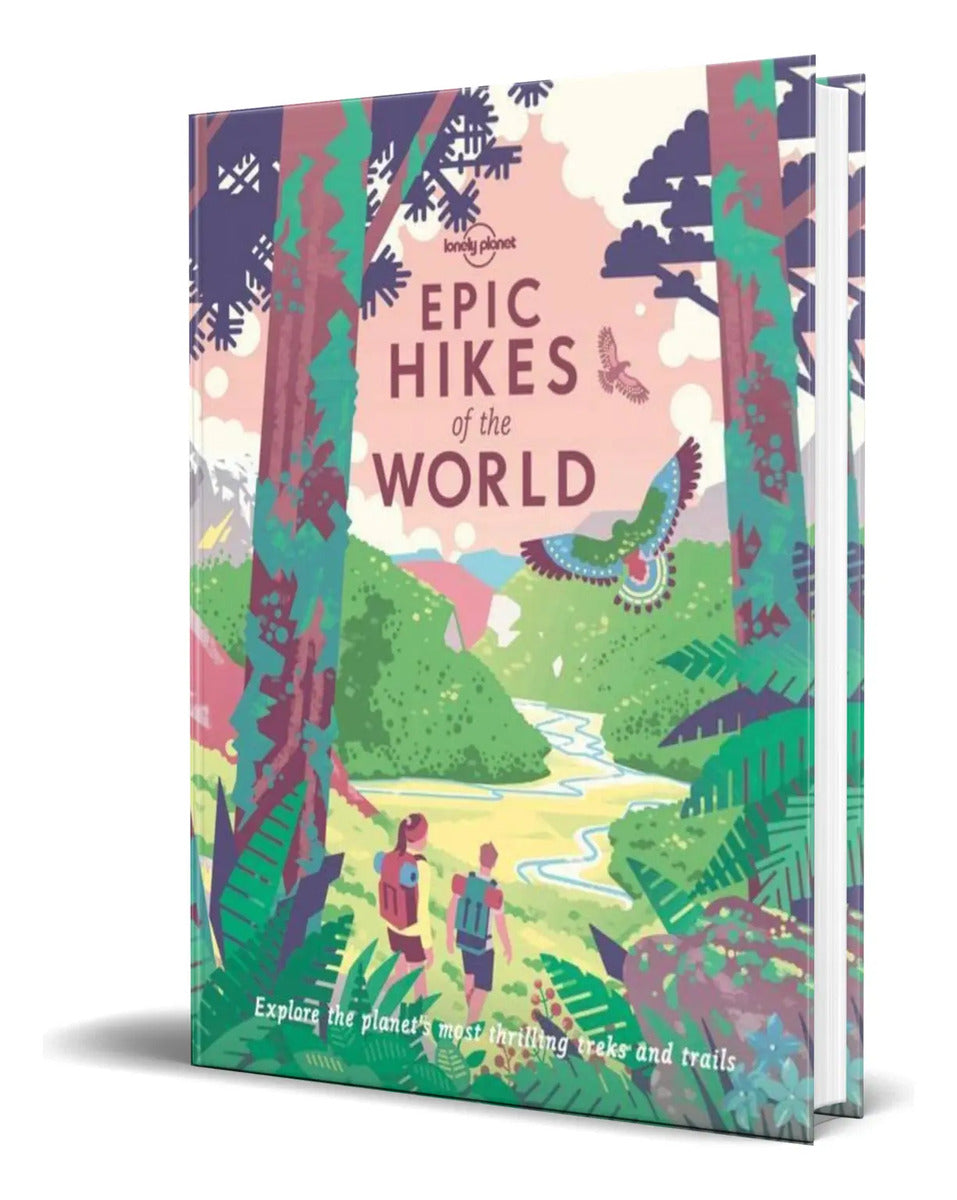 Portada de Libro Lonely Planet Epic Hikes Of The World [ Original ]