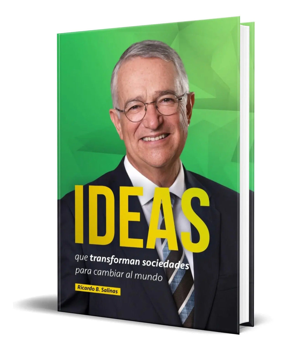 Portada de Libro Ideas Que Transforman Sociedades Para Cambiar Al Mundo
