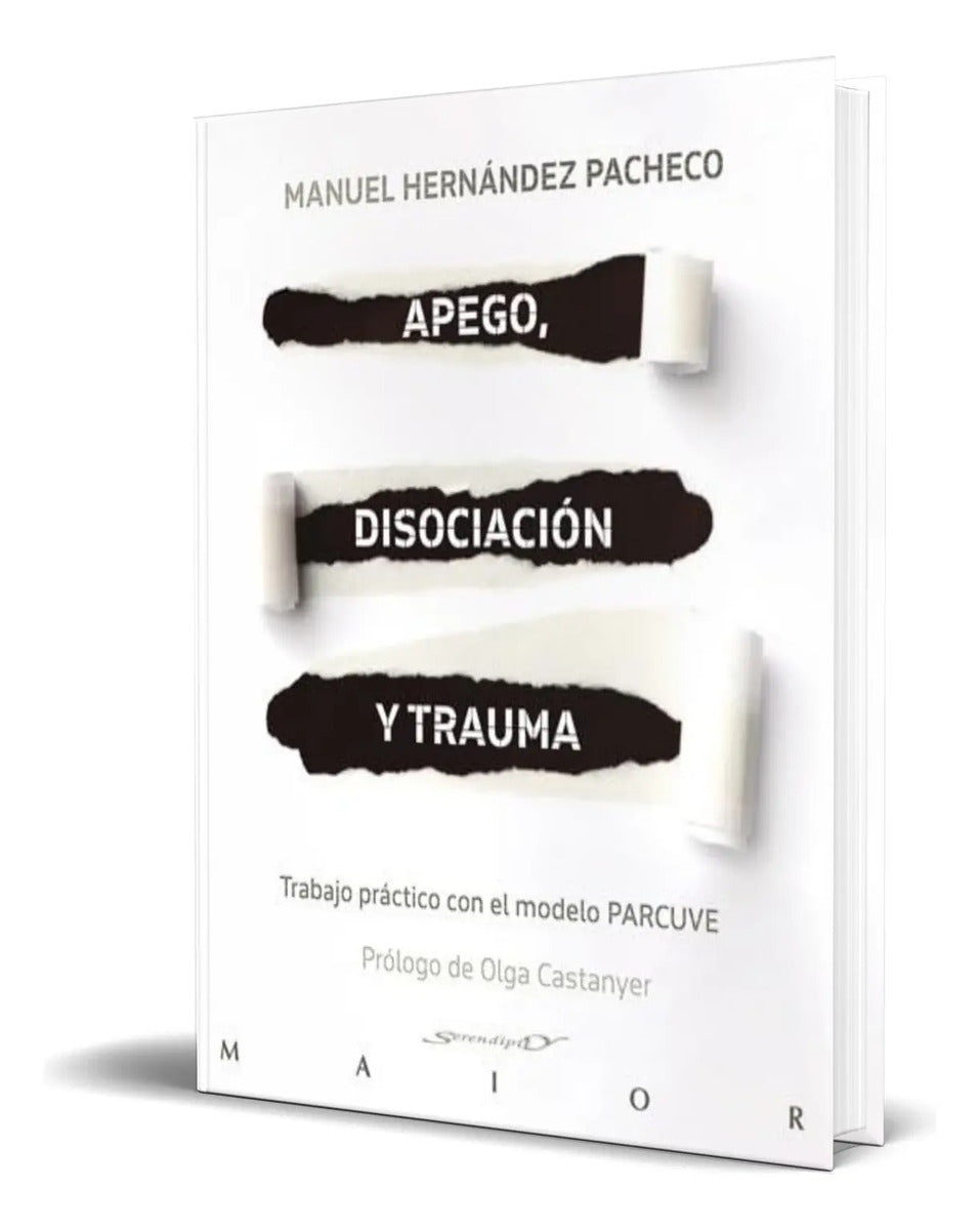 Portada de Libro Apego, Disociación Y Trauma [ Original ]