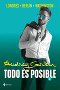 Portada de Todo Es Posible 3, De Carlan, Audrey. Editorial Esencia, Tapa Blanda En Español