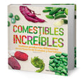 Portada de Libro Comestibles Increibles [ Cultive Productos ] Original