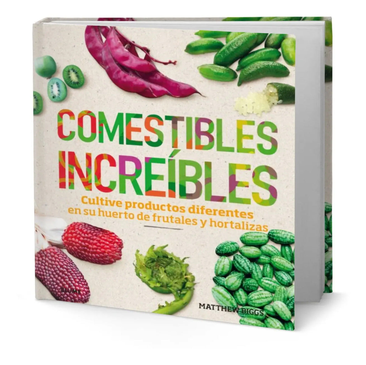 Portada de Libro Comestibles Increibles [ Cultive Productos ] Original