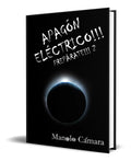Portada de Libro Apagón Eléctrico [ Manolo Camara ] Original
