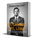 Portada de Libro El Camino Del Lobo - Jordan Belfort [ Original ]