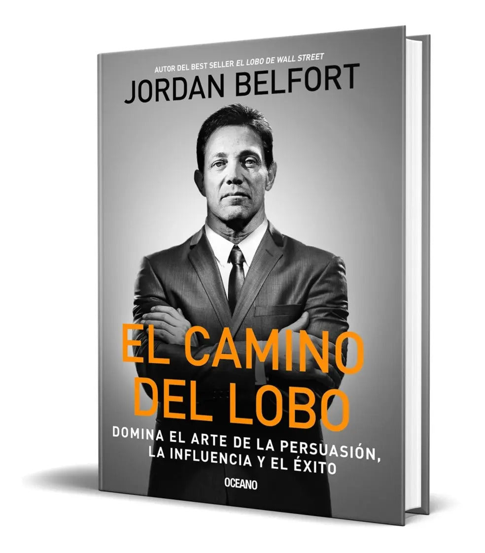 Portada de Libro El Camino Del Lobo - Jordan Belfort [ Original ]