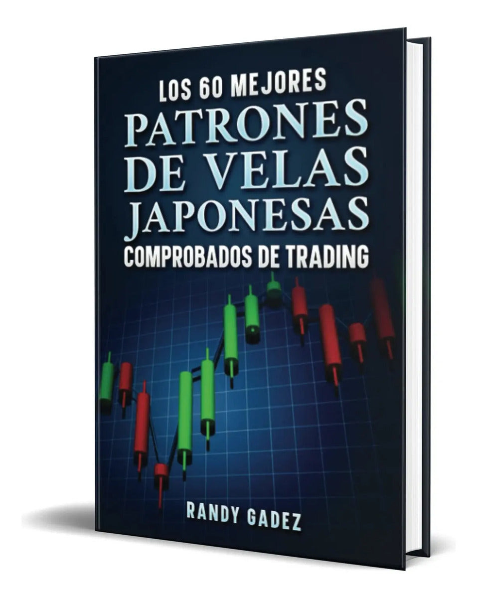 Portada de Libro Los 60 Mejores Patrones De Velas Japonesas Original