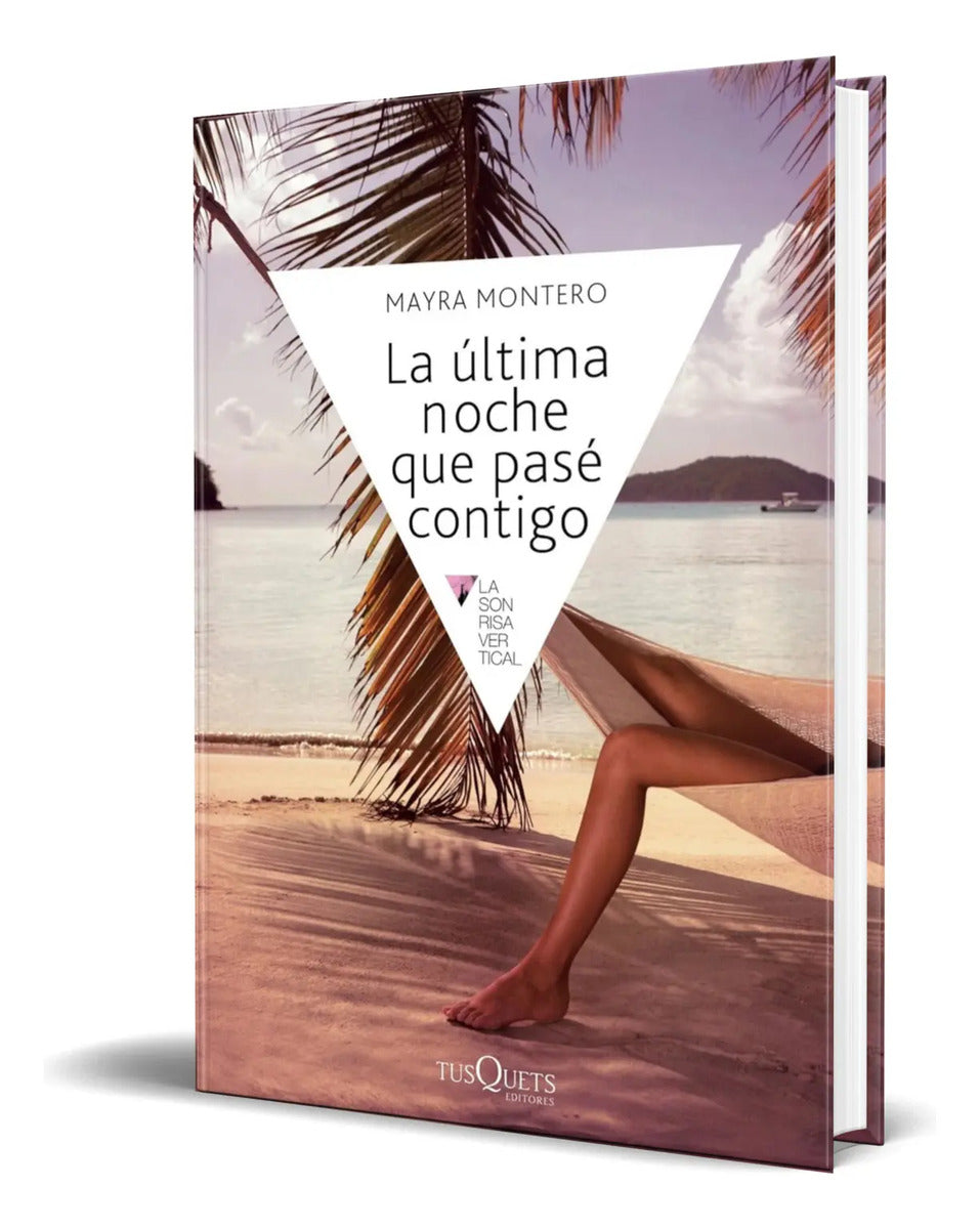 Portada de Libro La Ultima Noche Que Pase Contigo [ Original ]