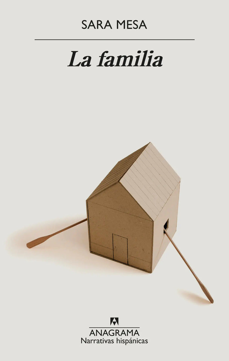 Portada de Libro La Familia - Sara Mesa - Anagrama