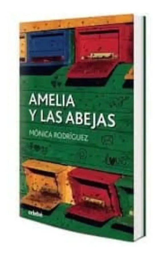 Portada de Libro Amelia Y Las Abejas [monica Rodriguez Suarez] Original