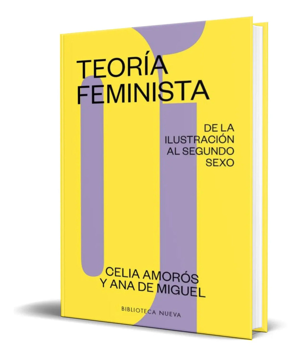 Portada de Libro Teoría Feminista [ De La Ilustración Al Segundo Sexo ]