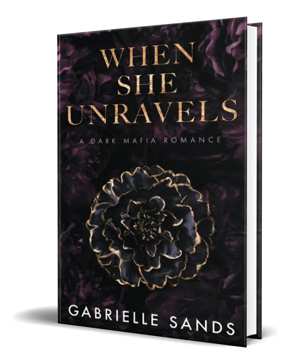 Portada de Libro When She Unravels [ Gabrielle Sands ] Original