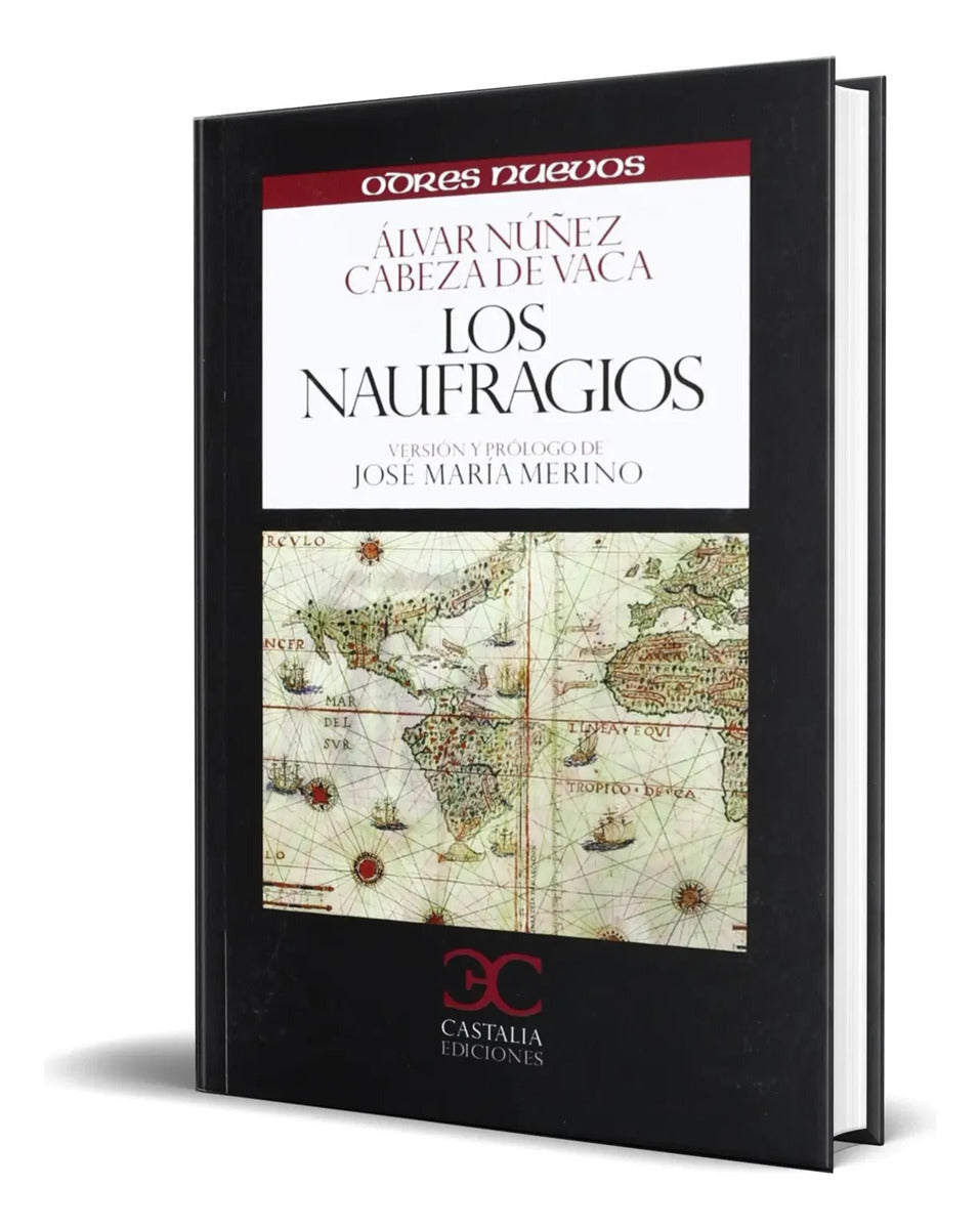 Portada de Libro Los Naufragios [ Alvar Nuñez Cabeza De Vaca ] Original