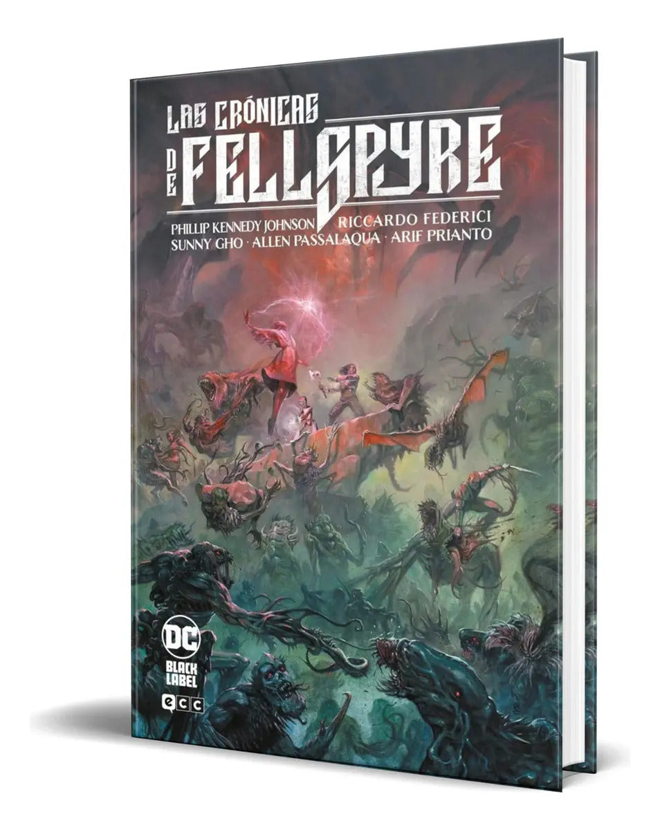 Portada de Libro Las Crónicas De Fellspyre [ Phillip Kennedy ] Original, De Phillip Kennedy., Vol. 1. Editorial Ecc Edicione…
