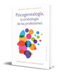 Portada de Libro Psicogenealogía, La Simbología De Las Profesiones