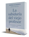 Portada de Libro La Sabiduría Del Viejo Profesor [ Original ]