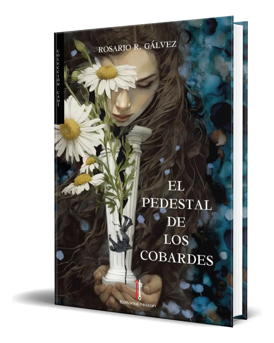 Portada de Libro El Pedestal De Los Cobardes [ Original ]
