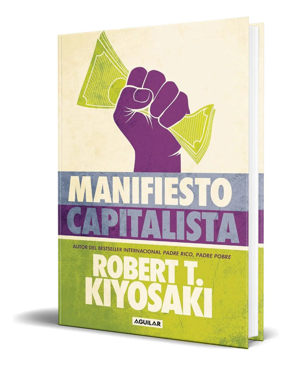 Portada de Libro Manifiesto Capitalista [ Robert T. Kiyosaki ] Original