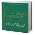 Portada de Libro Cocodrilo [ Antonio Rubio ] Original