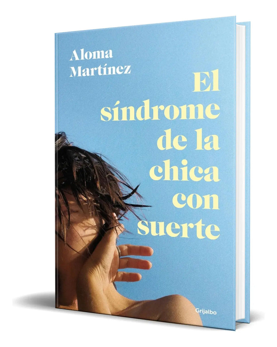 Portada de Libro El Síndrome De La Chica Con Suerte [ Original ]
