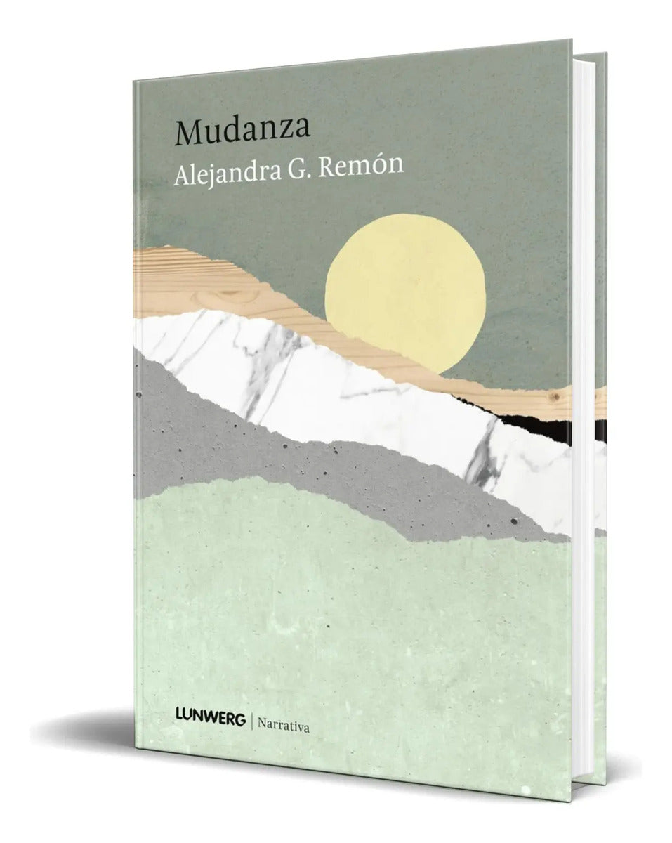 Portada de Libro Mudanza [ Alejandra G. Remon ] Original