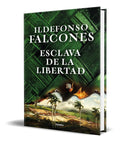 Portada de Libro Esclava De La Libertad [ Ildefonso Falcones ] Original