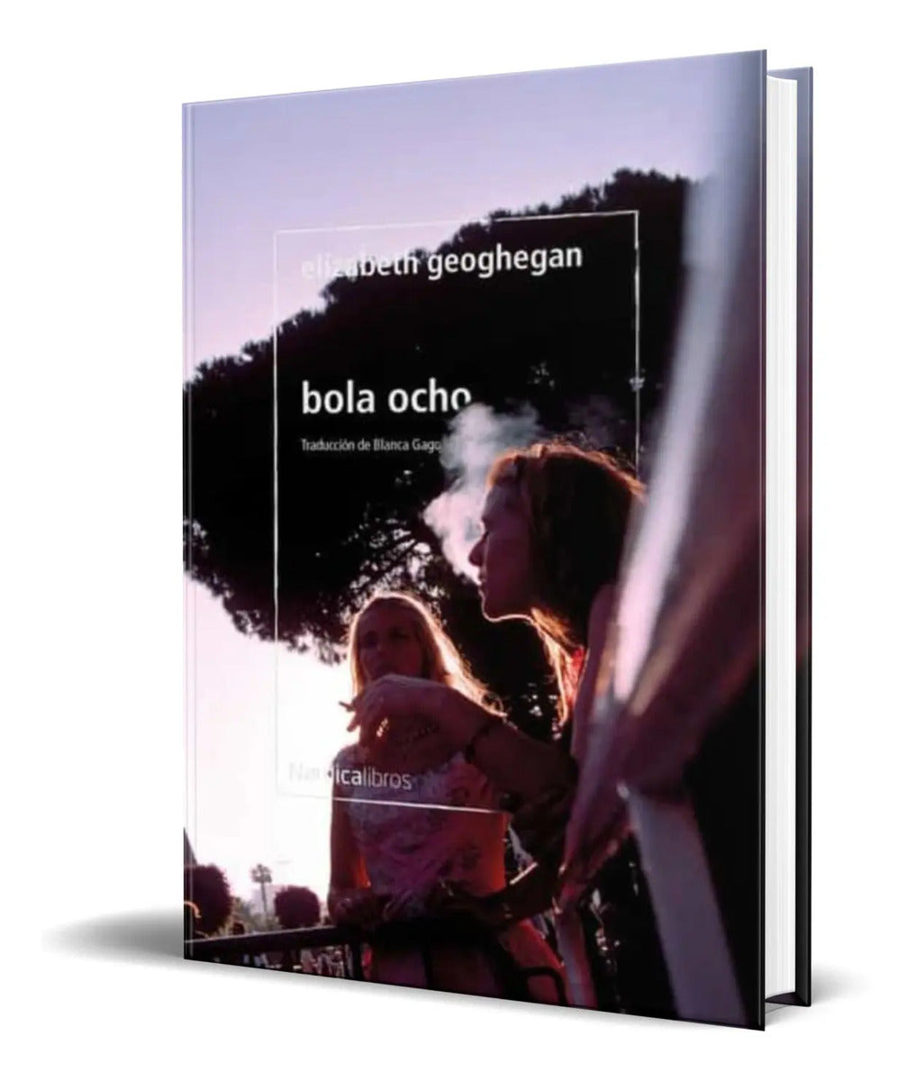 Portada de Libro Bola Ocho [ Elizabeth Geoghegan ] Original