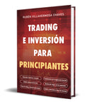 Portada de Libro Trading E Inversión Para Principiantes [ Original ]