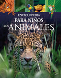 Portada de Enciclopedia Para Niños: Los Animales, De Leach, Michael. Enciclopedia Para Niños: El Cuerpo Humano Editorial Sil…