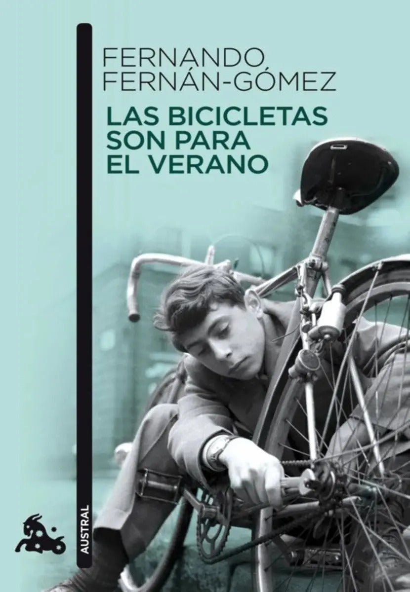 Portada de Las Bicicletas Son Para Verano- Fernando Fernan- Gomez