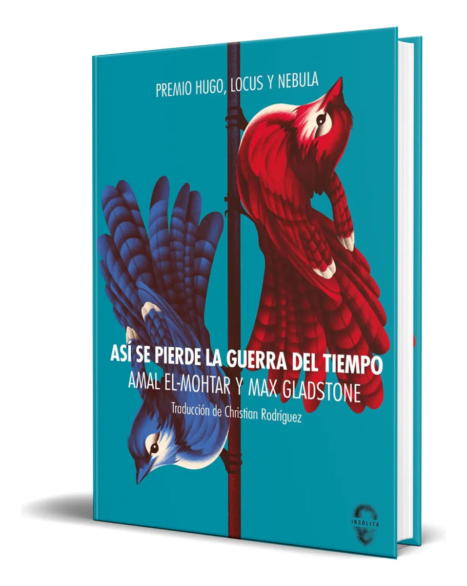 Portada de Libro Así Se Pierde La Guerra Del Tiempo [ Original ]